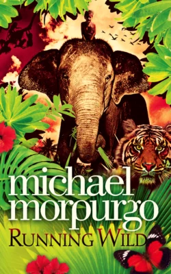 Running Wild, Michael Morpurgo