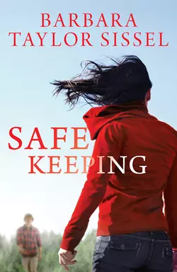 Safe Keeping, Barbara Sissel