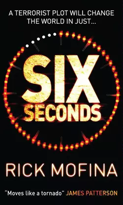 Six Seconds, Rick Mofina