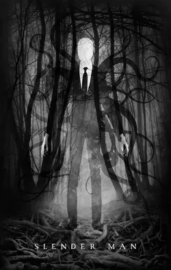 Slender Man, Anonymous