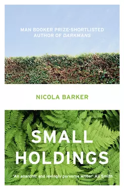 Small Holdings, Nicola Barker