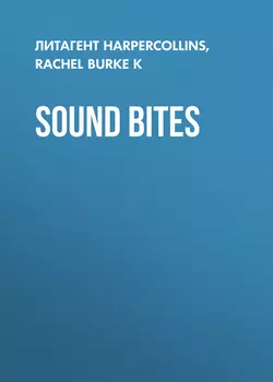 Sound Bites, Rachel Burke