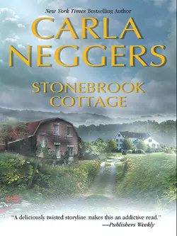 Stonebrook Cottage Carla Neggers