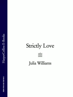 Strictly Love, Julia Williams