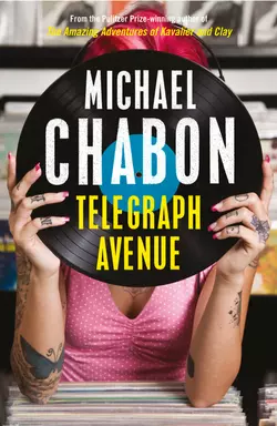 Telegraph Avenue Michael Chabon