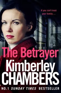 The Betrayer Kimberley Chambers