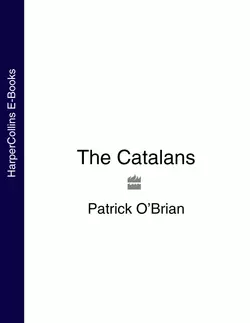 The Catalans, Patrick O’Brian