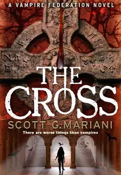 The Cross, Scott G. Mariani