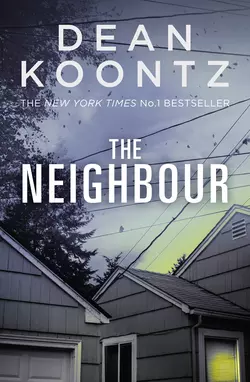 The Neighbour, Dean Koontz