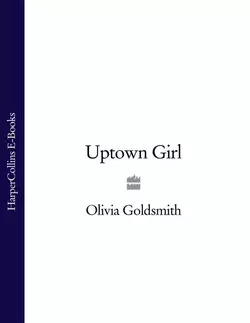 Uptown Girl, Olivia Goldsmith