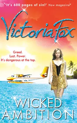 Wicked Ambition, Victoria Fox