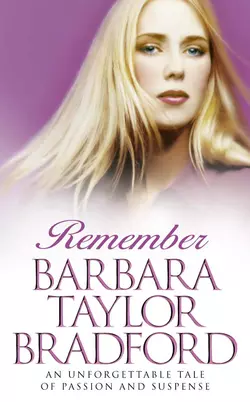 Remember Barbara Taylor Bradford