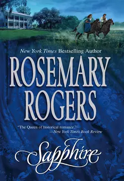 Sapphire Rosemary Rogers