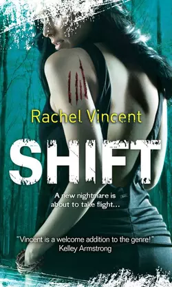 Shift, Rachel Vincent