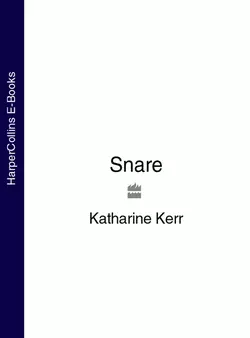 Snare, Katharine Kerr