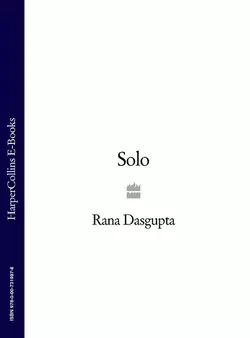 Solo Rana Dasgupta