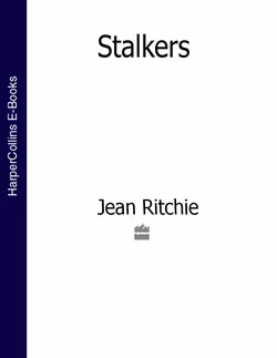 Stalkers Jean Ritchie