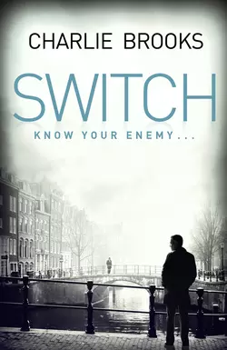 Switch, Charlie Brooks