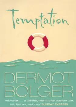 Temptation Dermot Bolger