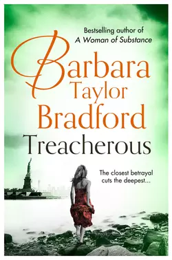 Treacherous, Barbara Taylor Bradford