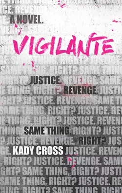 Vigilante Kady Cross