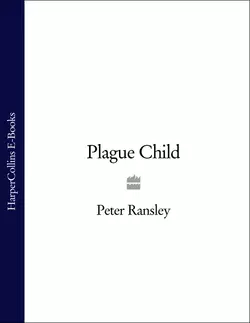 Plague Child Peter Ransley