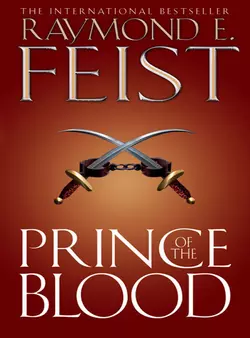 Prince of the Blood, Raymond E. Feist