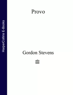 Provo, Gordon Stevens