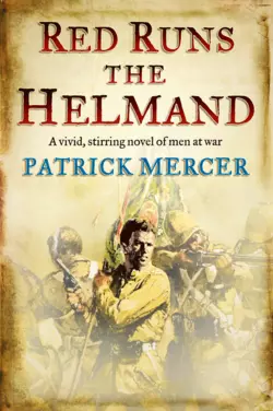 Red Runs the Helmand, Patrick Mercer