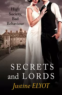 Secrets and Lords, Justine Elyot