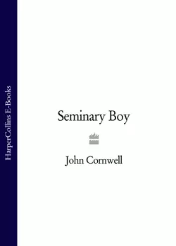 Seminary Boy John Cornwell