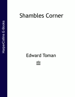 Shambles Corner Edward Toman