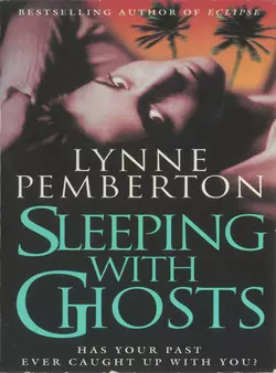 Sleeping With Ghosts Lynne Pemberton