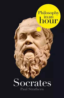 Socrates: Philosophy in an Hour Paul Strathern