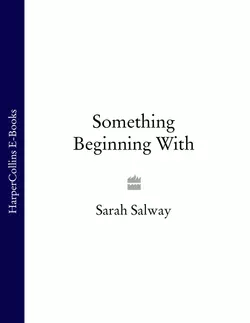 Something Beginning With, Sarah Salway