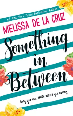 Something Inbetween, Melissa Cruz