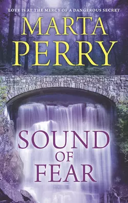 Sound Of Fear, Marta Perry