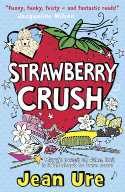 Strawberry Crush Jean Ure