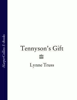 Tennyson’s Gift, Lynne Truss