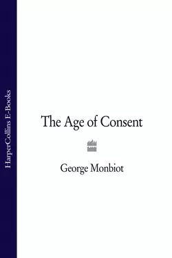 The Age of Consent, George Monbiot