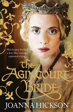 The Agincourt Bride, Джоанна Хиксон