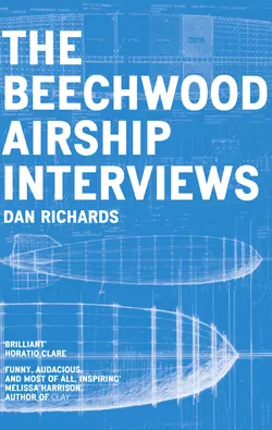 The Beechwood Airship Interviews, Dan Richards