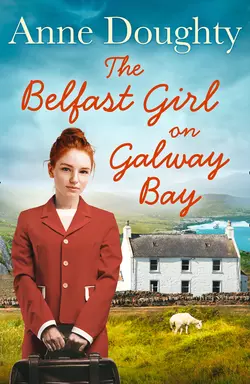 The Belfast Girl at O’Dara Cottage Anne Doughty