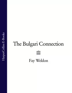 The Bulgari Connection Fay Weldon