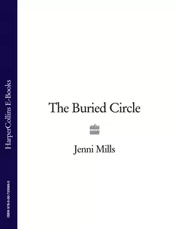 The Buried Circle, Jenni Mills