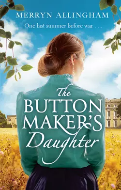 The Buttonmaker’s Daughter Merryn Allingham