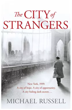 The City of Strangers, Michael Russell