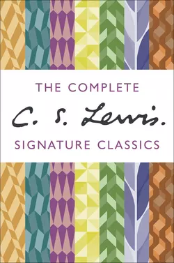 The Complete C. S. Lewis Signature Classics, Клайв Льюис