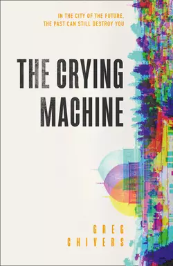 The Crying Machine, Greg Chivers