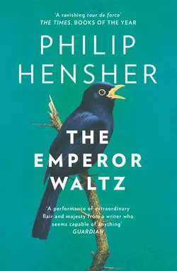 The Emperor Waltz, Philip Hensher